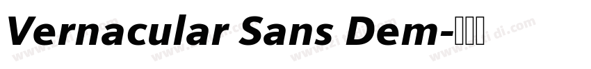 Vernacular Sans Dem字体转换